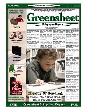 Greensheet (Houston, Tex.), Vol. 36, No. 614, Ed. 1 Tuesday, January 31, 2006