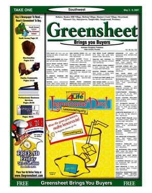 Greensheet (Houston, Tex.), Vol. 38, No. 152, Ed. 1 Thursday, May 3, 2007
