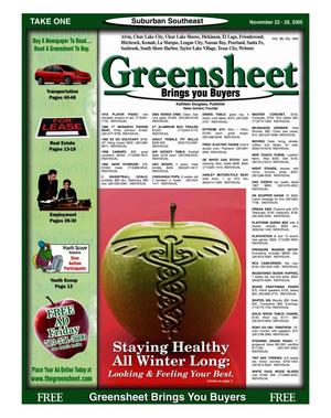 Primary view of object titled 'Greensheet (Houston, Tex.), Vol. 36, No. 494, Ed. 1 Tuesday, November 22, 2005'.