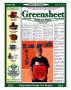 Thumbnail image of item number 1 in: 'Greensheet (Houston, Tex.), Vol. 37, No. 338, Ed. 1 Tuesday, August 22, 2006'.