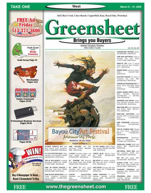 Primary view of object titled 'Greensheet (Houston, Tex.), Vol. 39, No. 82, Ed. 1 Friday, March 21, 2008'.