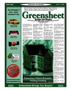 Primary view of object titled 'Greensheet (Houston, Tex.), Vol. 36, No. 98, Ed. 1 Tuesday, April 5, 2005'.