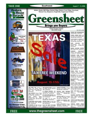Primary view of object titled 'Greensheet (Houston, Tex.), Vol. 39, No. 320, Ed. 1 Thursday, August 7, 2008'.
