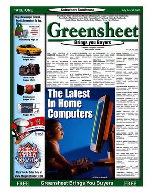 Primary view of object titled 'Greensheet (Houston, Tex.), Vol. 38, No. 290, Ed. 1 Tuesday, July 24, 2007'.