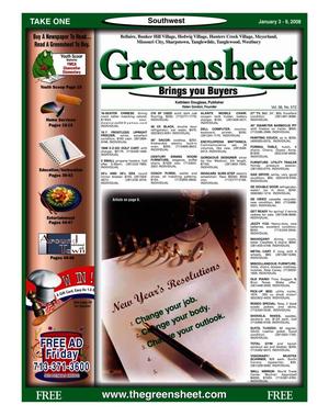 Greensheet (Houston, Tex.), Vol. 38, No. 572, Ed. 1 Thursday, January 3, 2008