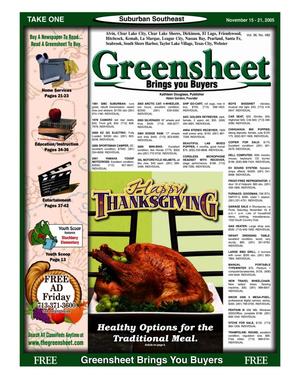 Primary view of object titled 'Greensheet (Houston, Tex.), Vol. 36, No. 482, Ed. 1 Tuesday, November 15, 2005'.