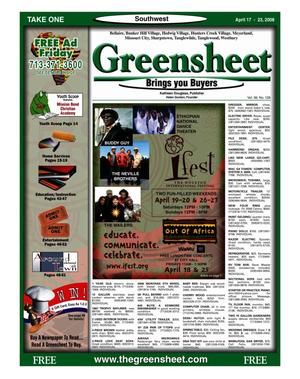 Primary view of object titled 'Greensheet (Houston, Tex.), Vol. 39, No. 128, Ed. 1 Thursday, April 17, 2008'.