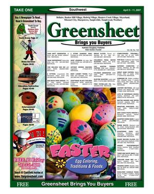 Primary view of object titled 'Greensheet (Houston, Tex.), Vol. 38, No. 104, Ed. 1 Thursday, April 5, 2007'.