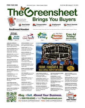Primary view of object titled 'The Greensheet (Houston, Tex.), Vol. 43, No. 608, Ed. 1 Thursday, January 17, 2013'.