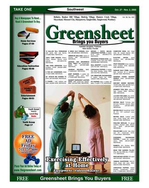 Primary view of object titled 'Greensheet (Houston, Tex.), Vol. 36, No. 452, Ed. 1 Thursday, October 27, 2005'.