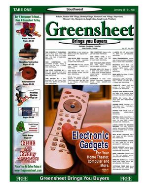 Primary view of object titled 'Greensheet (Houston, Tex.), Vol. 37, No. 608, Ed. 1 Thursday, January 25, 2007'.
