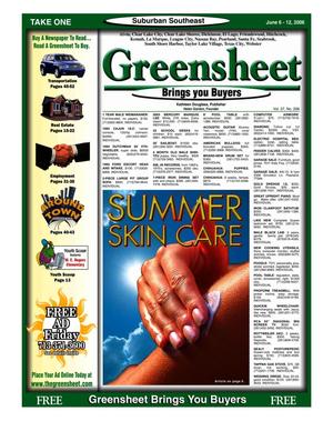 Greensheet (Houston, Tex.), Vol. 37, No. 206, Ed. 1 Tuesday, June 6, 2006