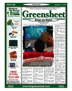 Primary view of object titled 'Greensheet (Houston, Tex.), Vol. 39, No. 368, Ed. 1 Thursday, September 4, 2008'.
