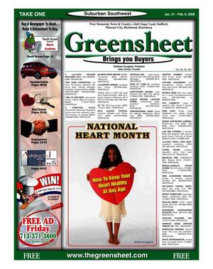 Greensheet (Houston, Tex.), Vol. 38, No. 621, Ed. 1 Thursday, January 31, 2008