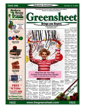 Primary view of object titled 'Greensheet (Houston, Tex.), Vol. 39, No. 549, Ed. 1 Thursday, December 18, 2008'.