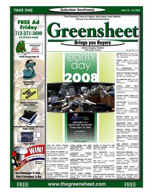 Primary view of object titled 'Greensheet (Houston, Tex.), Vol. 39, No. 117, Ed. 1 Thursday, April 10, 2008'.