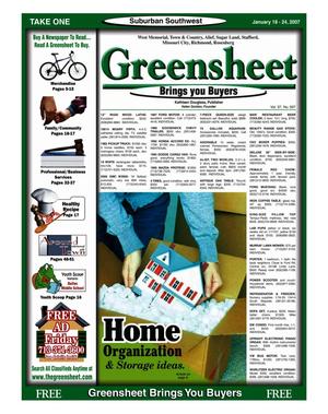 Greensheet (Houston, Tex.), Vol. 37, No. 597, Ed. 1 Thursday, January 18, 2007