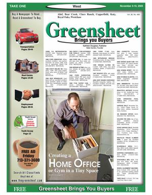 Primary view of object titled 'Greensheet (Houston, Tex.), Vol. 36, No. 466, Ed. 1 Friday, November 4, 2005'.