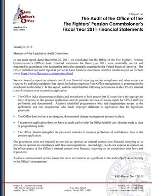 A Report on the Audit of the Office of the Fire Fighters' Pension Commissioner's Fiscal Year 2011 Financial Statements