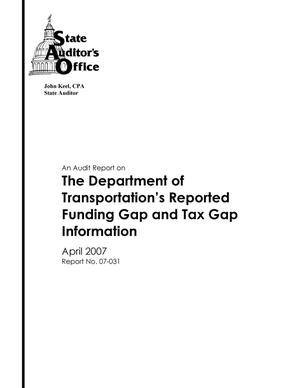 An Audit Report on the Department of Transportation's Reported Funding Gap and Tax Gap Information