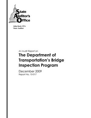 An Audit Report on the Department of Transportation's Bridge Inspection Program