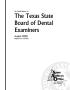 Report: An Audit Report on the Texas State Board of Dental Examiners