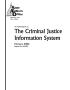 Report: An Audit Report on the Criminal Justice Information System