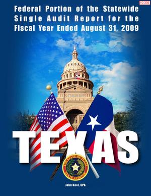 Texas Federal Portion of the Statewide Single Audit Report: 2009