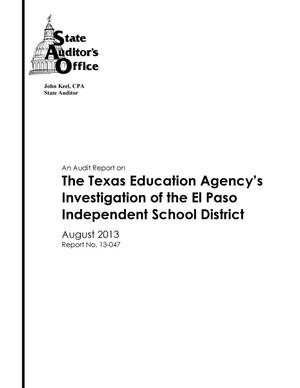 An Audit Report on the Texas Education Agency's Investigation of the El Paso Independent School District