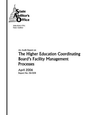 Primary view of object titled 'An Audit Report on the Higher Education Coordinating Board's Facility Management Processes'.