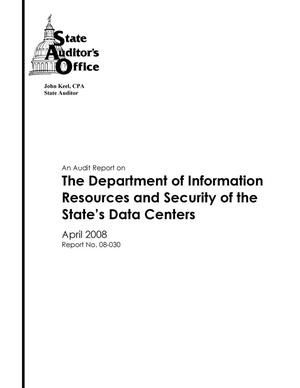 An Audit Report on the Department of Information Resources and Security of the State's Data Centers