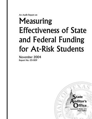 An Audit Report on Measuring Effectiveness of State and Federal Funding for At-Risk Students