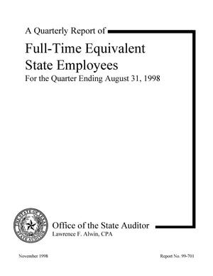 A Quarterly Report of Full-time Equivalent Classified Employees for the Quarter Ending August 31, 1998