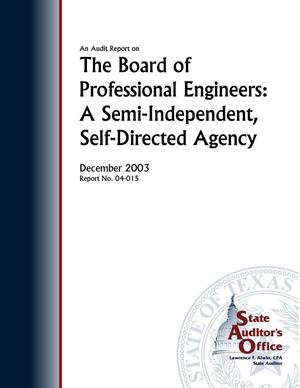 An Audit Report on the Board of Professional Engineers: A Self-Directed, Semi-Indepedent Agency