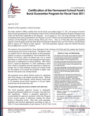 Primary view of object titled 'An Audit Report on Certification of the Permanent School Fund's Bond Guarantee Program for Fiscal Year 2011'.