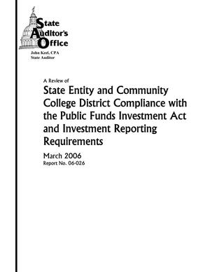 Primary view of object titled 'A Review of State Entity and Community College District Compliance with the Public Funds Investment Act and Investment Reporting Requirements'.
