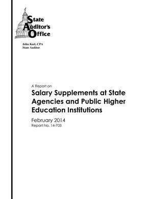 A Report on Salary Supplements at State Agencies and Public Higher Education Institutions