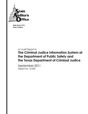 An Audit Report on the Criminal Justice Information System at the Department of Public Safety and the Texas Department of Criminal Justice