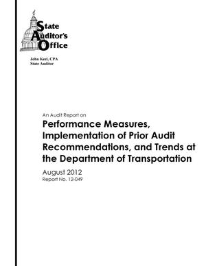 An Audit Report on Performance Measures, Implementation of Prior Audit Recommendations, and Trends at the Department of Transportation