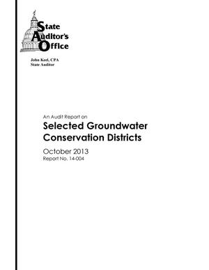 Primary view of object titled 'An Audit Report on Selected Groundwater Conservation Districts'.