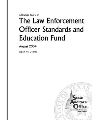 Primary view of object titled 'Financial Review of the Law Enforcement Officer Standards and Education Fund'.