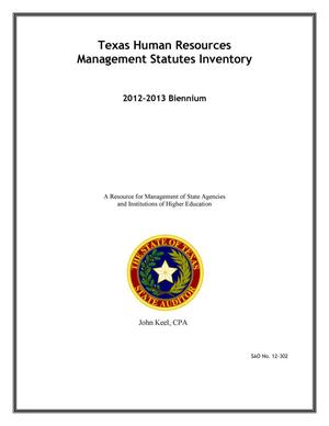 Primary view of object titled 'Texas Human Resources Management Statutes Inventory: 2012-2013 Biennium'.