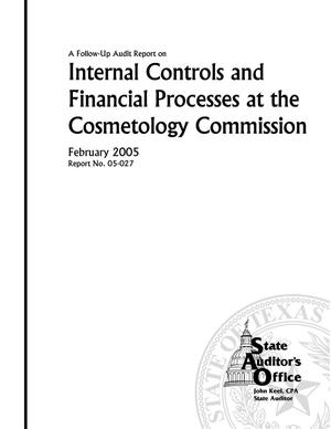 Primary view of object titled 'A Follow Up Audit Report on Internal Controls and Financial Processes at the Texas Cosmetology Commission'.