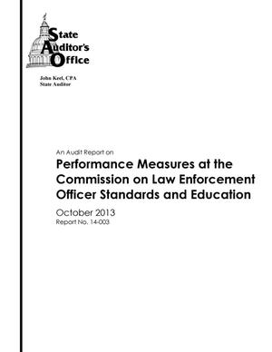 Primary view of object titled 'An Audit Report on Performance Measures at the Commission on Law Enforcement Officer Standards and Education'.