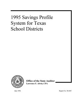 Primary view of object titled '1995 Savings Profile System for Texas School Districts'.