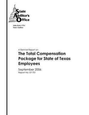 A Biennial Report on the Total Compensation Package for State of Texas Employees