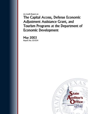 An Audit Report on the Capital Access, Defense Economic Adjustment Assistance Grant, and Tourism Programs at the Department of Economic Development