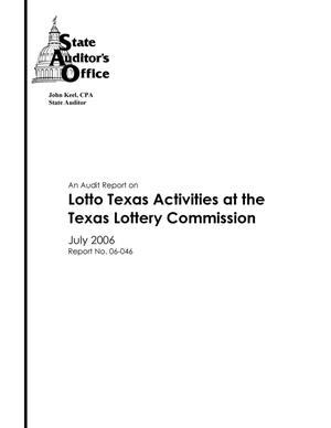 An Audit Report on Lotto Texas Activities at the Texas Lottery Commission