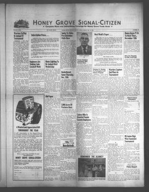 Primary view of object titled 'Honey Grove Signal-Citizen (Honey Grove, Tex.), Vol. 72, No. 49, Ed. 1 Friday, December 14, 1962'.