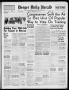 Thumbnail image of item number 1 in: 'Borger Daily Herald (Borger, Tex.), Vol. 19, No. 287, Ed. 1 Wednesday, October 24, 1945'.
